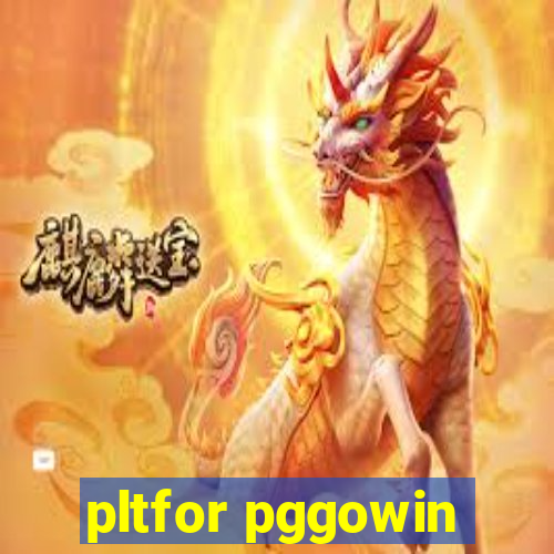 pltfor pggowin